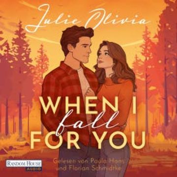 When I fall for you audiobook, Julie Olivia