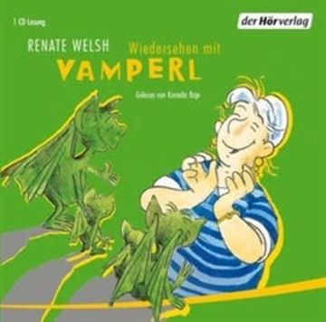 Wiedersehen mit Vamperl audiobook, Renate Welsh