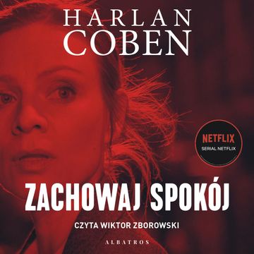 Zachowaj spokój audiobook, Harlan Coben