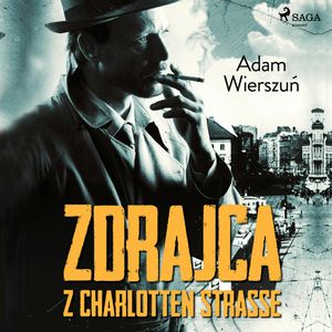 Zdrajca z Charlotten Strasse, Adam Wierszuń