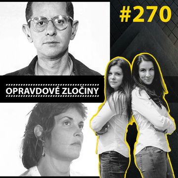 #270 - Harvey Glatman & Tracey Thurman audiobook, Lucie Bechynková a Barbora Krčmová