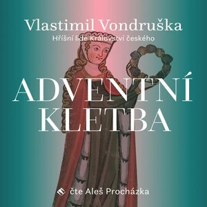 Adventní kletba, Vlastimil Vondruška