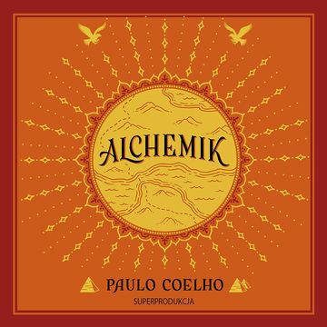 Alchemik (superprodukcja) audiobook, Paulo Coelho