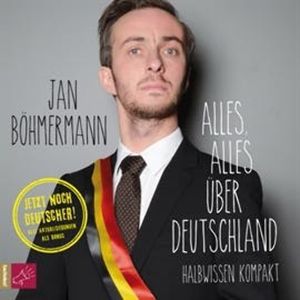Alles, alles über Deutschland, Jan Böhmermann