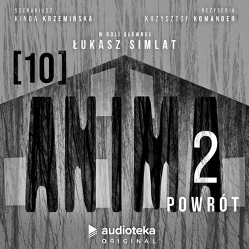 Anima 2. Odcinek 10: Nowa rola, Kinga Krzemińska