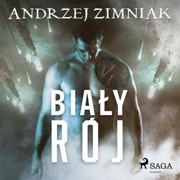 Biały rój audiobook, Andrzej Zimniak