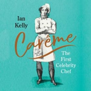 Carême, Ian Kelly
