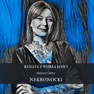 Czy zabije Cię własne łóżko? - Nekronocka, Renata Kuryłowicz