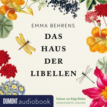 Das Haus der Libellen audiobook, Emma Behrens.