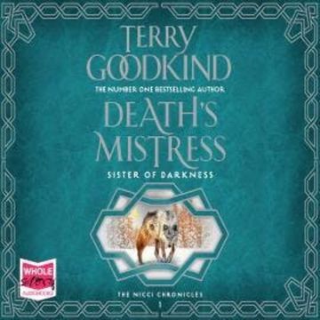 Death's Mistress audiobook, Terry Goodkind