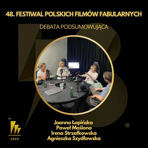 Debata podsumowująca 48. Festiwal Polskich Filmów Fabularnych w Gdyni, Festiwal Polskich Filmów Fabularnych w Gdyni