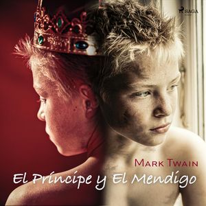 El Príncipe y El Mendigo, Mark Twain