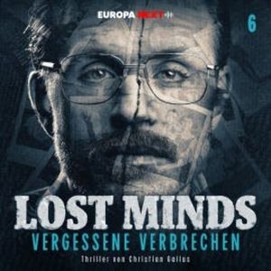 Folge 6: Die dunkle Seite der Seele, Christian Gailus