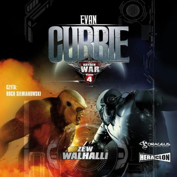 Hayden War. Tom 4. Zew Walhalli audiobook, Evan Currie
