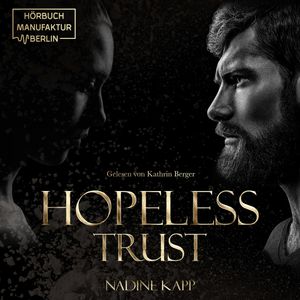 Hopeless Trust, Nadine Kapp.
