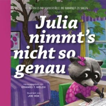Julia nimmt's nicht so genau audiobook, Edward T. Welch
