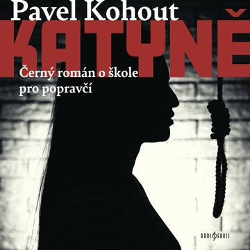 Katyně audiobook, Pavel Kohout