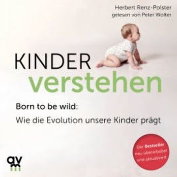 Kinder verstehen audiobook, Herbert Renz-Polster