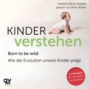 Kinder verstehen, Herbert Renz-Polster
