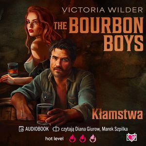 Kłamstwa. The Bourbon Boys, Victoria Wilder