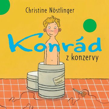Konrád z konzervy audiobook, Christine Nöstlinger