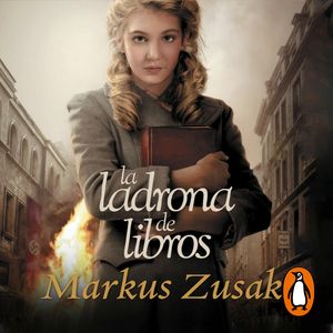 La ladrona de Libros, Markus Zusak