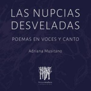Las Nupcias desveladas, Adriana Musitano