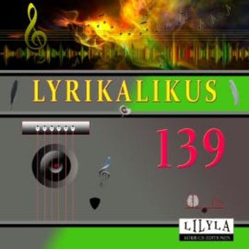 Lyrikalikus 139 audiobook, Ludwig Kalisch