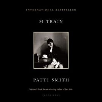 M Train audiobook, Patti Smith