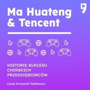Ma Huateng i Tencent. Biznesowa i życiowa biografia, Leng Hu
