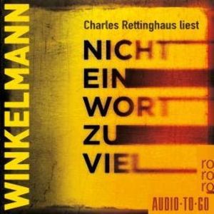 Nicht ein Wort zu viel (gekürzt), Andreas Winkelmann