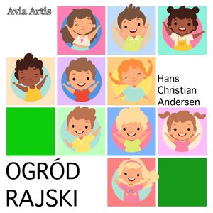 Ogród rajski, Hans Christian Andersen