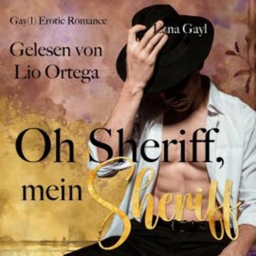 Oh Sheriff, mein Sheriff audiobook, Lana Gayl