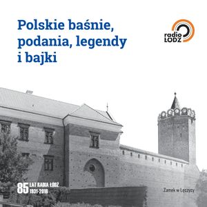 Polskie baśnie, podania, legendy i bajki, Praca zbiorowa