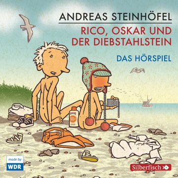 Rico, Oskar und der Diebstahlstein - Das Hörspiel audiobook, Andreas Steinhöfel