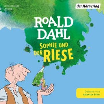 Sophie und der Riese audiobook, Roald Dahl