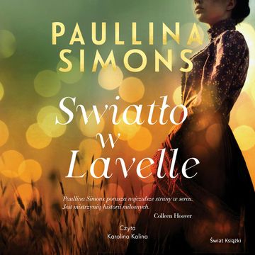 Światło w Lavelle audiobook, Paullina Simons