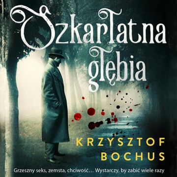 Szkarłatna głębia audiobook, Krzysztof Bochus