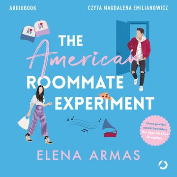 The American Roommate Experiment, Elena Armas