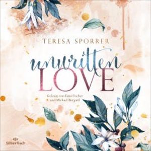 Unwritten Love, Teresa Sporrer