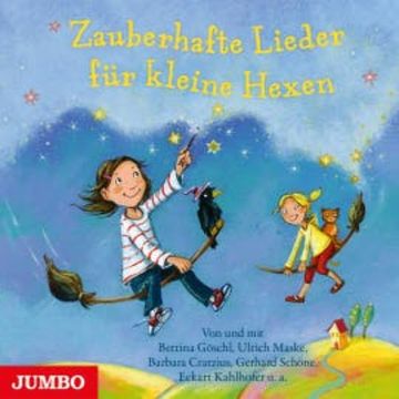 Zauberhafte Lieder für kleine Hexen audiobook, Bettina Göschl