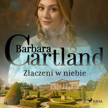Złączeni w niebie audiobook, Barbara Cartland