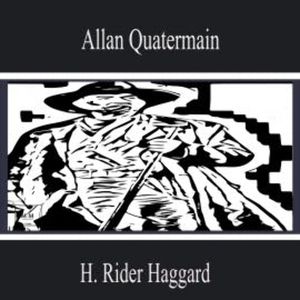 Allan Quatermain, H. Rider Haggard