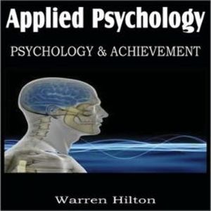 Applied Psychology, Warren Hilton