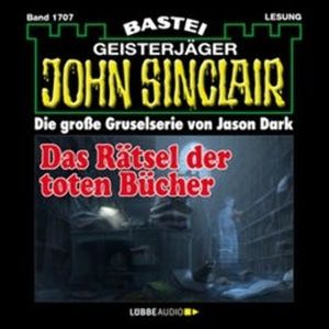 Das Rätsel der toten Bücher (John Sinclair, Band 1707), Jason Dark