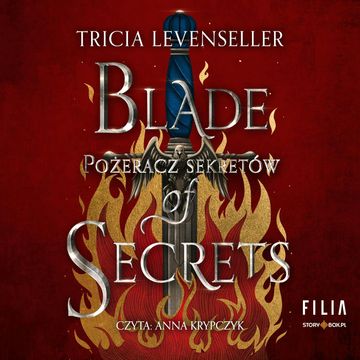 Blade of Secrets. Pożeracz sekretów audiobook, Tricia Levenseller