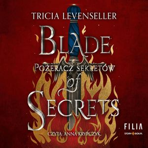 Blade of Secrets. Pożeracz sekretów, Tricia Levenseller