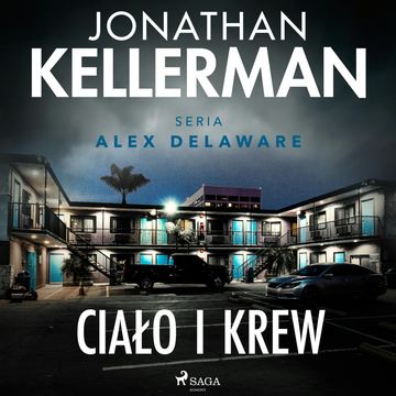 Ciało i krew audiobook, Jonathan Kellerman