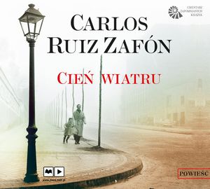 Cień wiatru, Carlos Ruiz Zafón