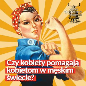 Czy kobiety pomagają kobietom w męskim świecie?, Zespół GRAPE i przyjaciele